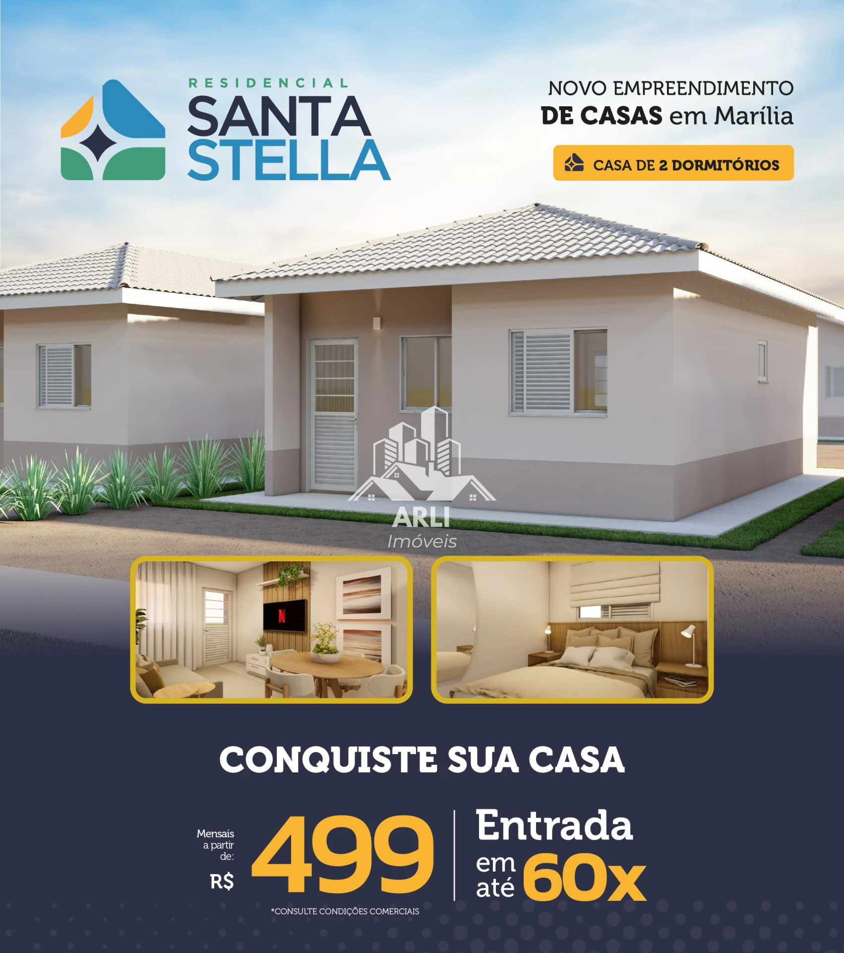 RESIDENCIAL SANTA STELLA – MARÍLIA/SP Sua oportunidade de conquistar a casa própria em Marília. - 